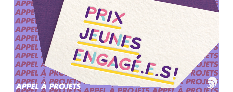 [AÀP] Le Prix Jeunes Engagé·e·s de la Fondation la France s’engage