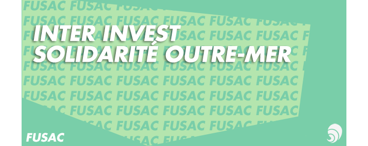 [FUSAC]Inter Invest lance le Fonds de dotation Inter Invest Solidarité Outre-Mer