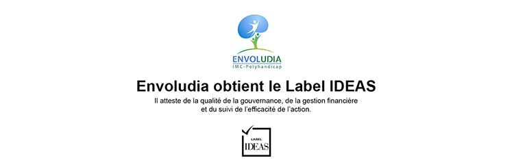 L'association Envoludia obtient le Label IDEAS