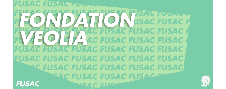 [FUSAC] La Fondation Veolia prorogée, son action s’inscrit dans la durée