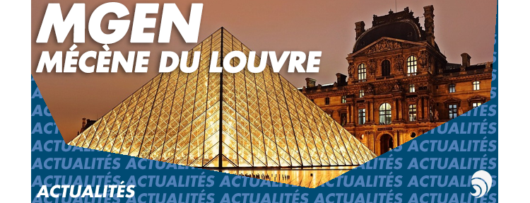 MGEN signe une convention de mécénat de trois ans avec le musée du Louvre