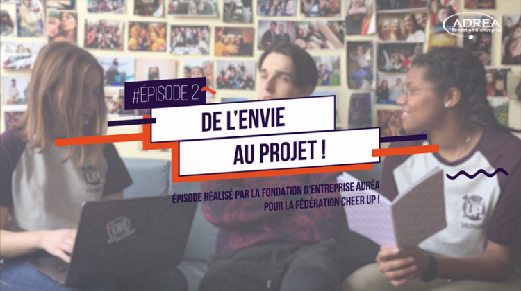 Comment les bénévoles Cheer Up transforment les envies des jeunes en projets ?