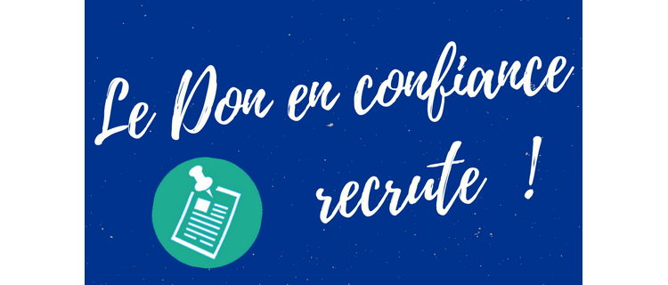 Le Don en confiance recrute un(e) délégué(e) au contrôle