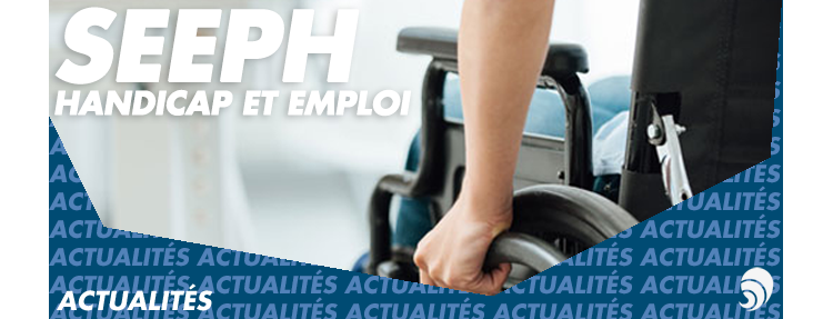 22e Semaine européenne pour l’emploi des personnes handicapées