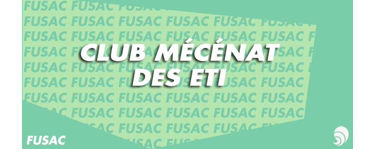 [FUSAC] Lancement du Club mécénat des ETI
