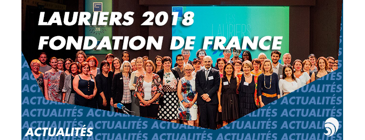 Lauriers de la Fondation de France : le palmarès 2018