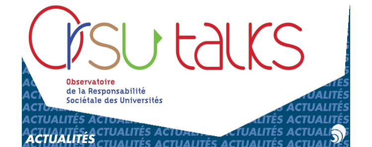 ORSU Talks : Démocratiser la réussite dans l’enseignement supérieur