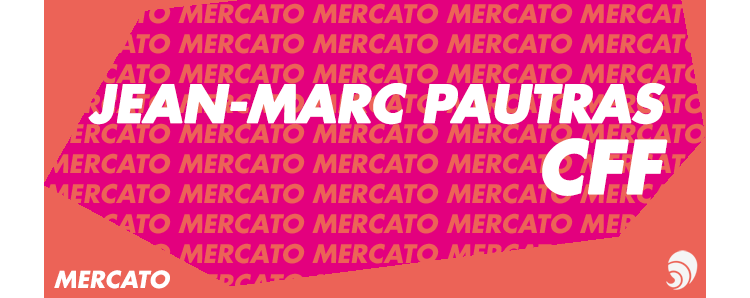 [MERCATO] Jean-Marc Pautras nommé Délégué Général du CFF