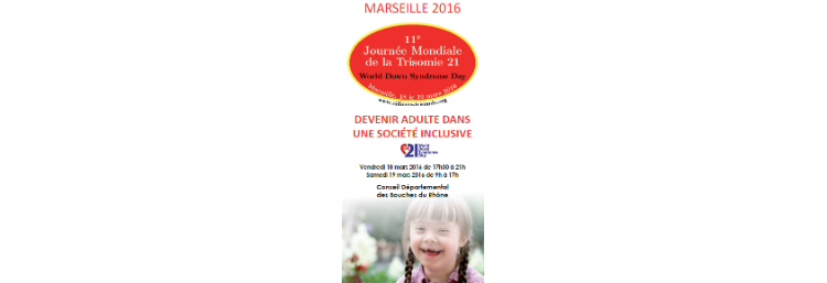 11ème Journée Mondiale de la Trisomie 21 – 2016