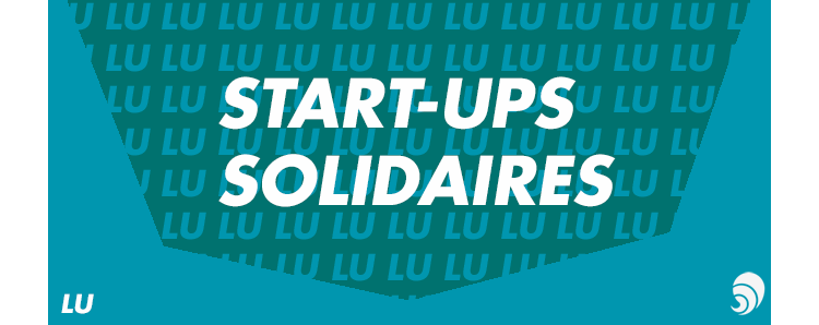 [LU] Les startups solidaires envahissent le monde du numérique
