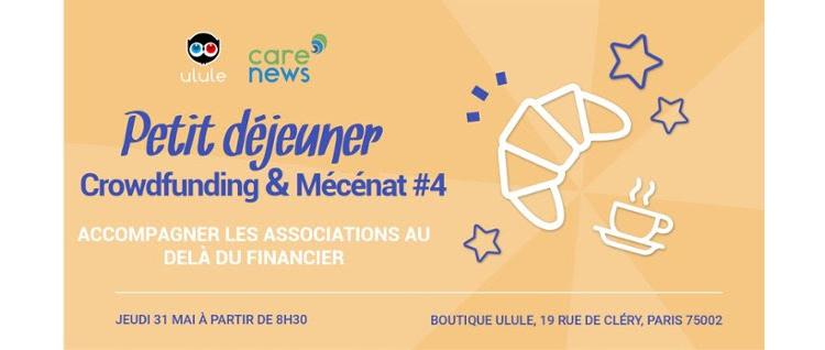 Carenews et Ulule vous invitent à un petit-déjeuner "Crowdfunding et mécénat"