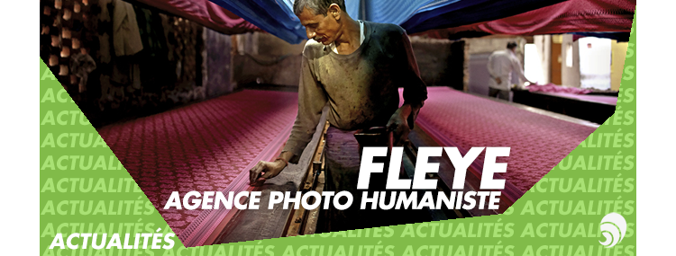 Fleye, la photographie humaniste et solidaire