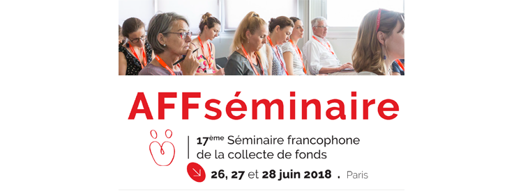 Le séminaire de l'AFF : le rendez-vous incontournable des fundraisers