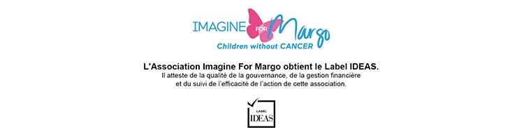 Imagine For Margo obtient le Label IDEAS