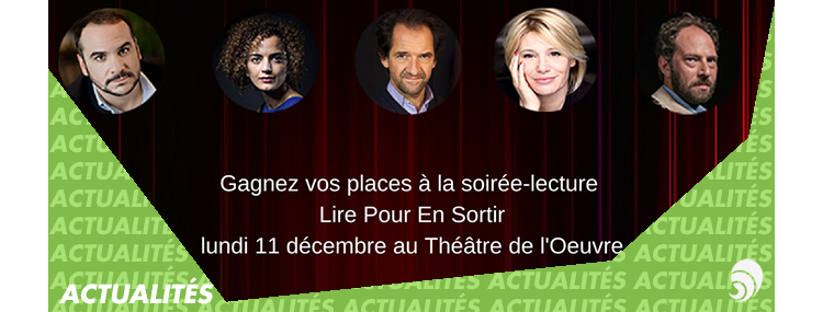 Grande soirée caritative Lire pour en Sortir le 11 décembre: 2 places à gagner !