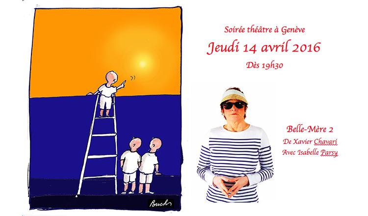 Réservez vos places pour la soirée théâtre à Genève ce jeudi 14 avril