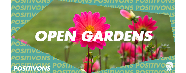 [POSITIVONS] Open Gardens, l'association qui met les jardins à l'honneur