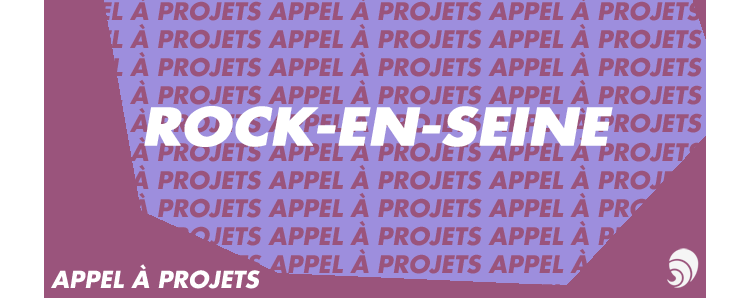 [AÀP] Le festival Rock en Seine lance son appel à projets