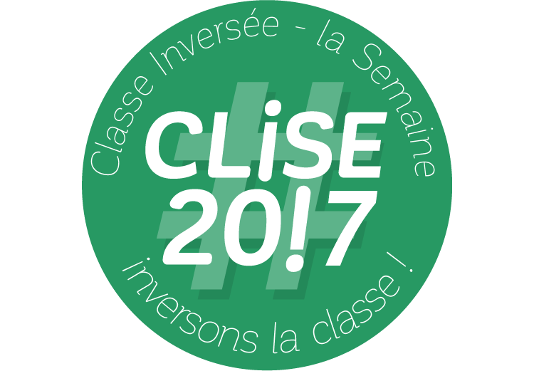 Deuxième semaine francophone de la classe inversée (CLISE 2017)