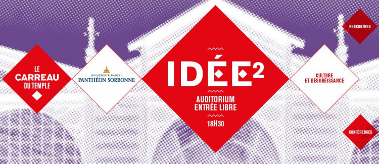 Jeudis de la Sorbonne et Idée² Carreau du Temple, la culture en milieu carcéral