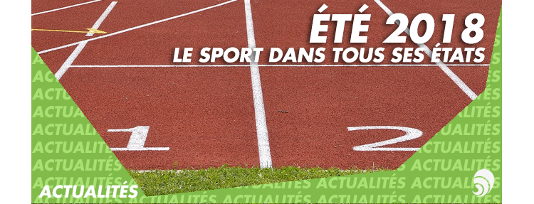 té 2018 : le sport dans tous ses états !