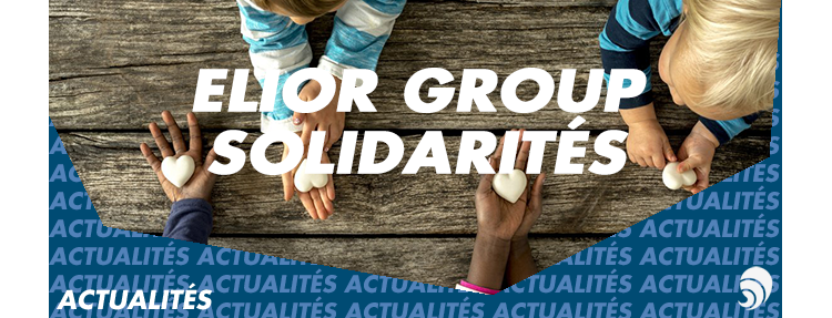 Elior Group Solidarités attribue quatorze dotations à des associations