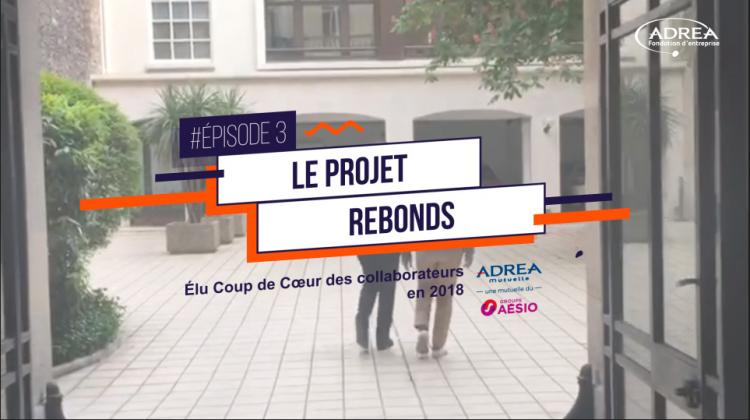 DÉCOUVREZ LE PROJET REBONDS DANS LE 3E EPISODE DE #LAMINUTECOUPDECOEUR