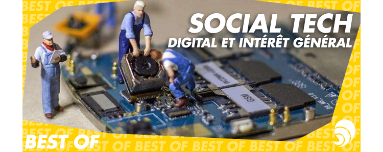 [BEST-OF] [Social Tech] Le digital se plie en quatre pour l'intérêt général !