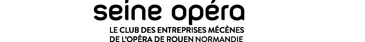 Bienvenue à Seine Opéra, Club Entreprises-mécènes de l'Opéra de Rouen Normandie