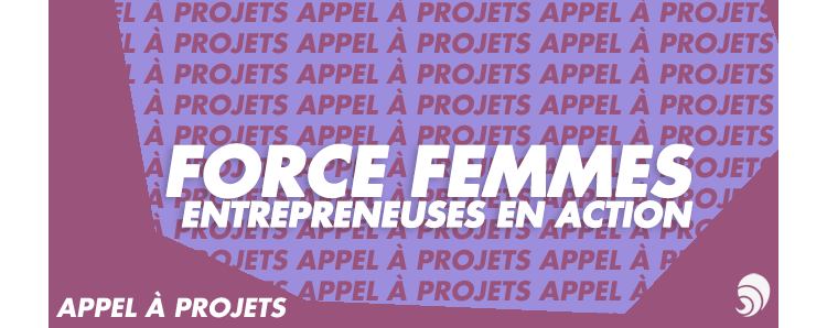 [AÀP] Lancement du Prix des entrepreneuses en action par Force Femmes