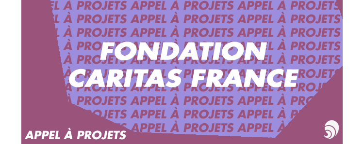 [AÀP] Accès à l'emploi : appel à projets 2018 de la Fondation Caritas France