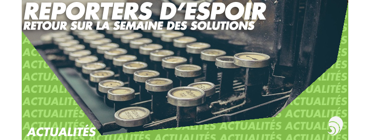 Retour sur la Semaine des Solutions x Carenews