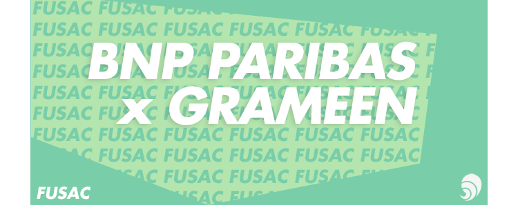 [FUSAC] BNP Paribas et Grameen s’associent pour l’entrepreneuriat social