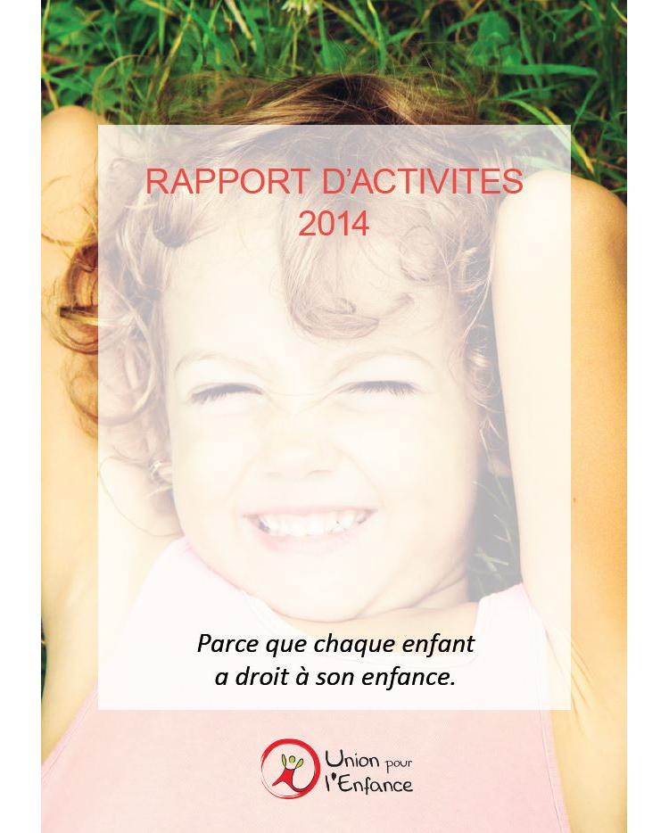 Rapport d'activités 2014 de l'Union pour l'Enfance