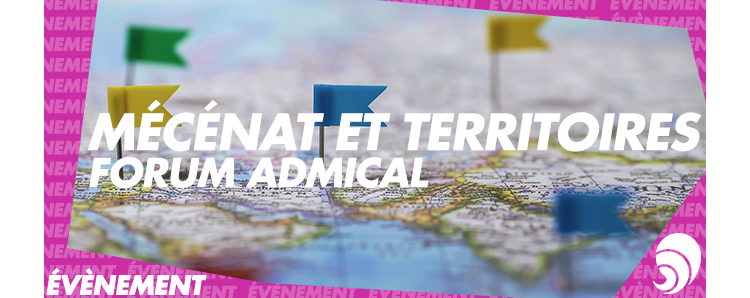 Forum Admical : le mécénat et les partenariats au service des territoires
