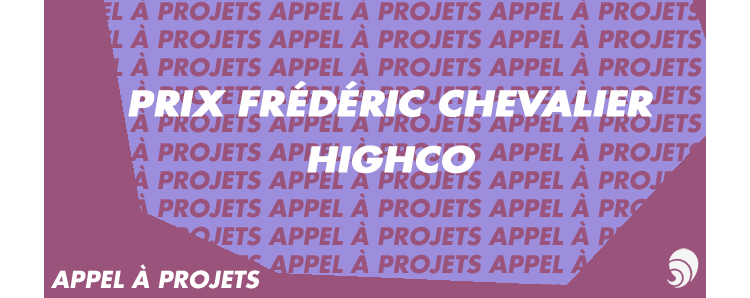 [AÀP] Prix Frédéric Chevalier Highco du Fonds Highco pour jeunes entrepreneurs