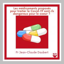 Les médicaments proposés pour traiter le Covid-19 sont-ils dangereux pour le coeur ?