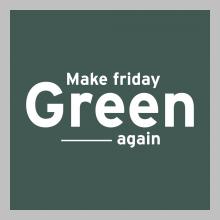 Le collectif Make Friday Green Again se mobilise à nouveau pour une consommation plus raisonnée !