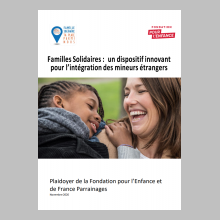 Plaidoyer - Famille Solidaire ; un dispositif innovant pour l'intégration des jeunes migrants 