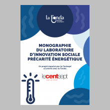 Monographie du Laboratoire d’innovation sociale Précarité Energétique