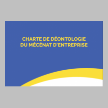La charte de déontologie du mécénat d’entreprise en France