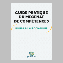 Guide pratique du mécénat de compétences à destination des associations