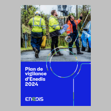 Devoir de vigilance : Enedis renforce son engagement avec un nouveau Plan de vigilance
