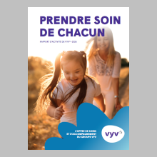 Prendre soin de chacun | Rapport d’activité 2024 de VYV 3