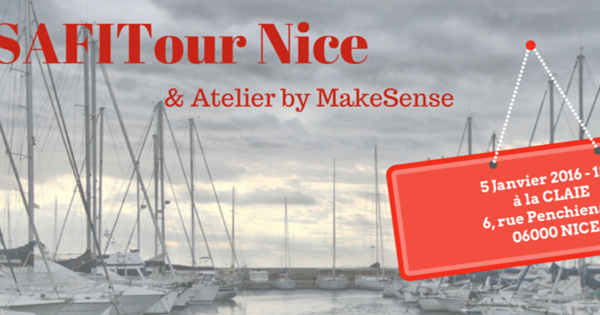 SAFI Tour à Nice & atelier by MakeSense ! | Association SAFI France