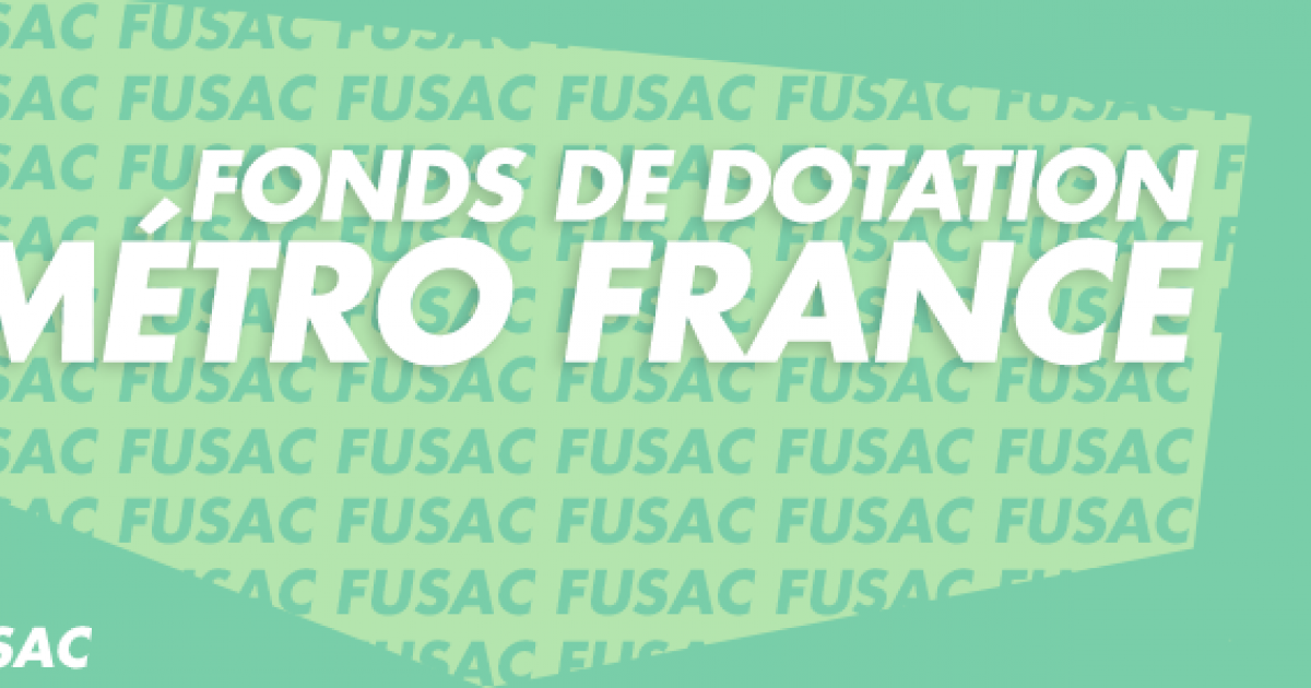 [FUSAC] METRO France crée son fonds de dotation | Carenews PRO