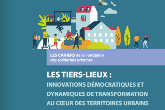 Cahier N°6 de la Fondation des solidarités urbaines