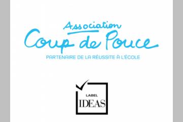 L'association Coup de Pouce obtient pour la 3ème fois le label IDEAS