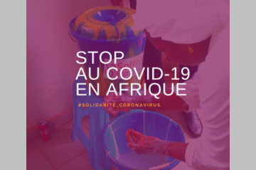 COVID-19 : Solthis en appelle à la mobilisation des acteurs financiers et techniques pour l'Afrique