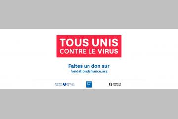 Tous unis contre le virus : La Fondation de France, l’AP-HP et l’Institut Pasteur unissent leurs forces